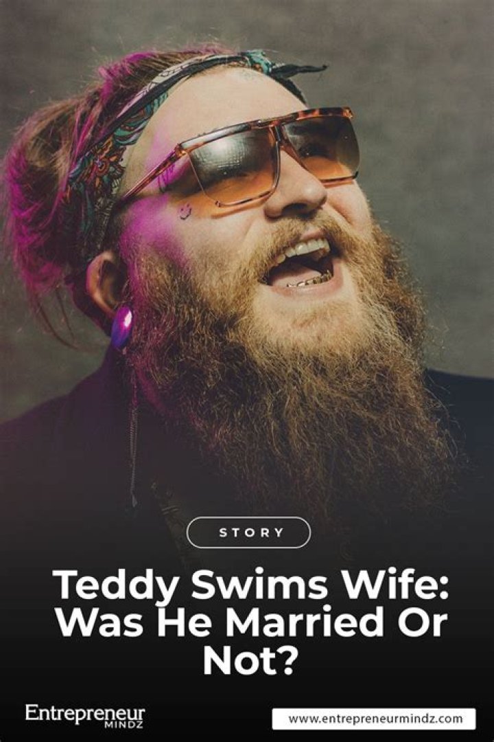 Is Teddy Swims Romantically Linked? Exploring His Relationship Status