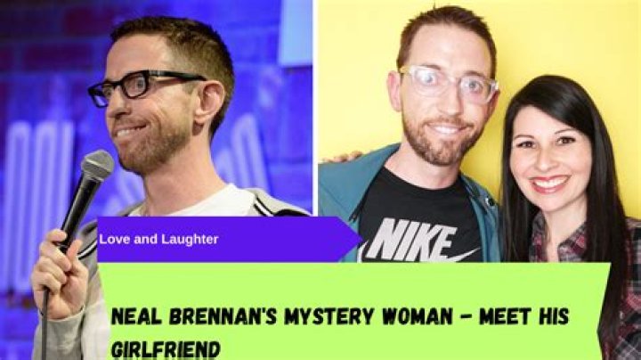 Neal Brennan's Love Life: Exploring His Romantic History