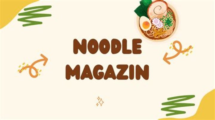 The Ultimate Guide To Noodle Making: Your Noodle Magazine