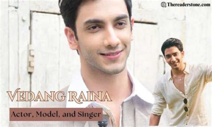Vedang Raina Height: Uncover The Celeb's True Stature
